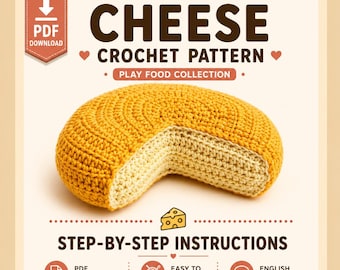 Cheese Amigurumi Crochet Pattern, Play Food Plush (PDF Pattern), Play Food Crochet Pattern, Toy Food Play