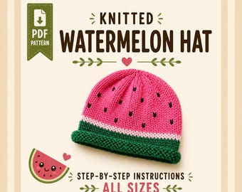 Patrón de gorro de sandía para tejer en PDF, patrón de gorro de frutas, gorro para bebés, niños pequeños, niños y adultos, gorro de punto bonito para el verano, ideal para principiantes.
