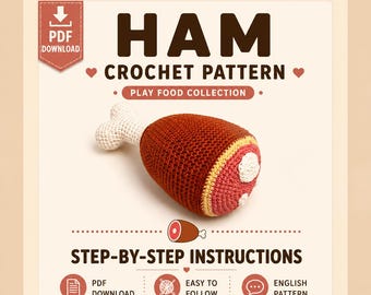 Padrão de crochê de presunto, padrão de crochê de carne em PDF, comida de brinquedo amigurumi, padrão de crochê de comida de brinquedo, brinquedo de cozinha de faz de conta, download digital