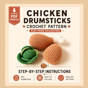 Chicken Drumstick Crochet Pattern PDF, Amigurumi Play Food, Pretend Kitchen Toy, Crochet Food Pattern, Montessori Toy, Digital Download