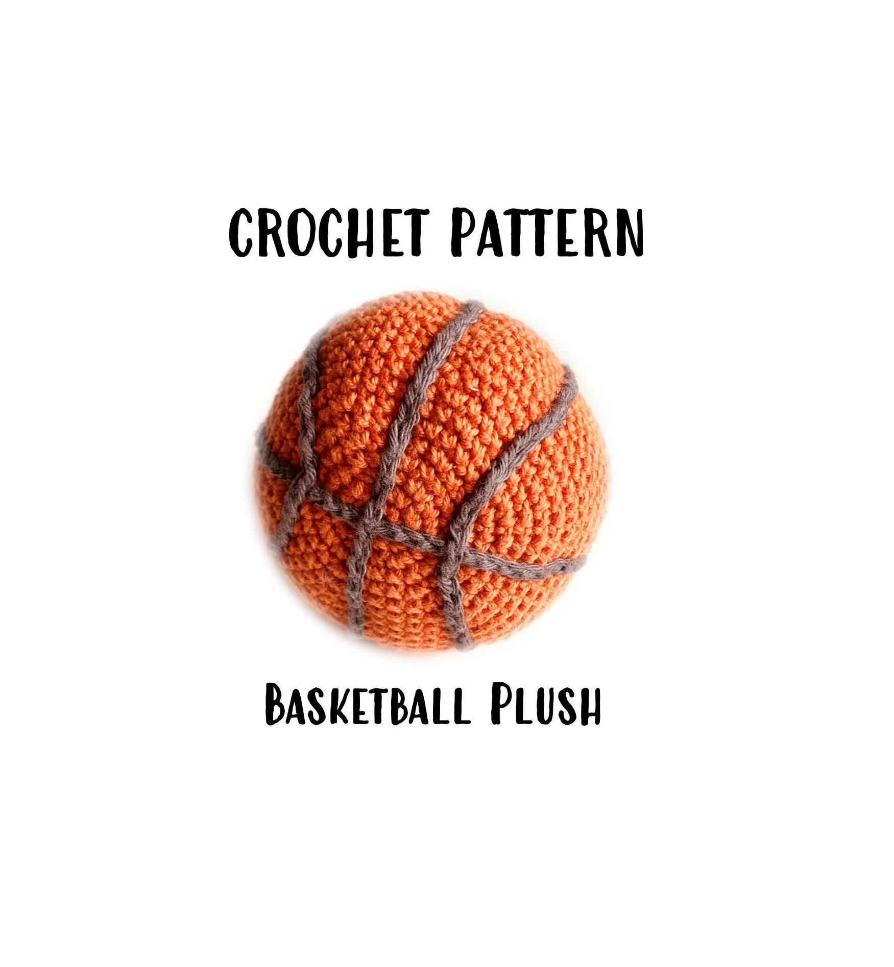 Crochet Basketball Pattern, How to crochet a Basketball, Basketball Amigurumi Plush, Downloadable PDF Pattern, Basketball Plush