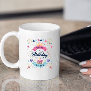 Happy Birthday Tassen-Design, digitale Tassenvorlage perzonalisiert - Happy Birthday, personalisierte Geschenke, Kaffeetassenverpackung, Tassenvorlage png