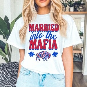 Married into the Mafia Flower Comfort Colors T-Shirt || Buffalo Football Shirt Football Fan T Shirt Lets Go Buffalo Wedding Buffalo Gift