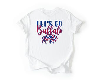 Let's Go Buffalo Cursive T-Shirt || Buffalo Football Shirt Football Fan T Shirt Tee Lets Go Buffalo Mafia 716 Buffalo Gift WNY New York