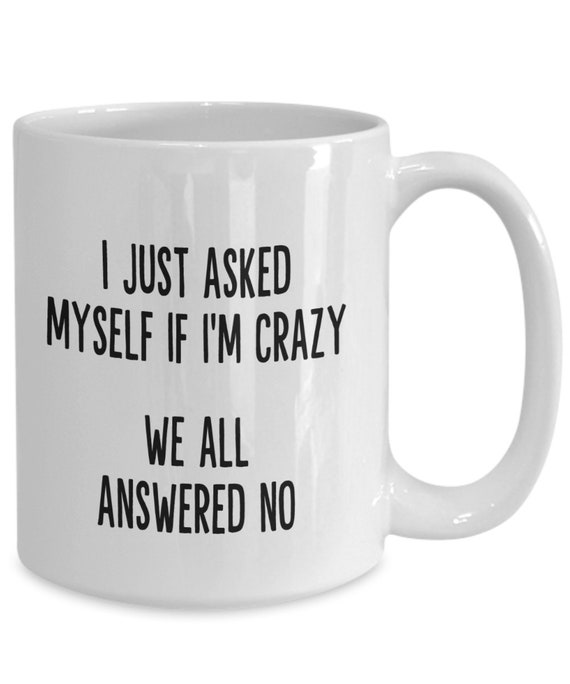 Crazy Coffee Mug Split Personality Funny Mug Bestie - Etsy Crazy Coffee Mug Split Personality Funny Mug Bestie - Etsy