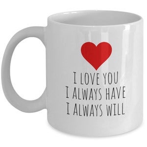 I Love You Coffee Mug, Gift for Husband, Gift for Wife, Significant ...
