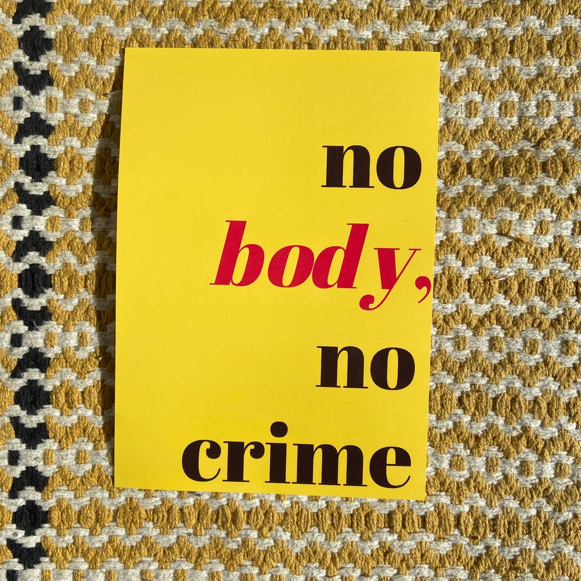 No Body No Crime Print Etsy