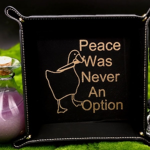Bandeja para dados Goose Peace Was Never An Option, divertida y plana, en varios colores
