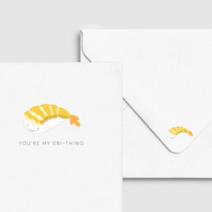 Eres mi Ebi-Thing Sushi Love/tarjeta de San Valentín - Asian Punny divertido, personalizado saludo personalizado, tarjeta de comida y bebida