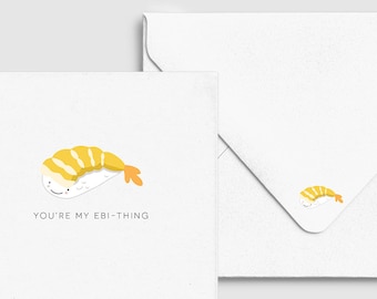 You're My Ebi-Thing Sushi Love/Valentine Card - Asian Punny Funny, Custom Personalized Greeting, Food & Drink Card