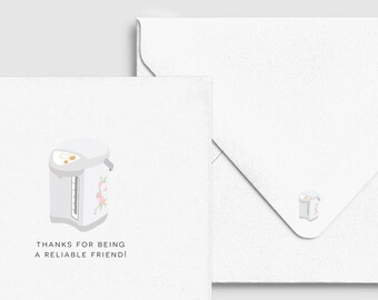 Japanese Water Boiler Friendship Card - Thank You For Being a Reliable Friend!