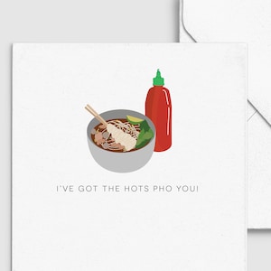 Hots Pho You - Asian Punny Funny, aangepaste gepersonaliseerde wenskaart, verjaardagskaart, eten & drinken kaart