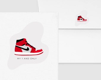 Air Jordan 1 and Only Card - Sneaker Head, Nike Shoe, Sole-Mate Punny Greeting, Love Valentine Heart Card