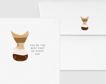 You're The Best Part of Every Day Drip Coffee Card - Punny Funny Love Valentine Card, Custom Personalized, Food & Drink Espresso Card