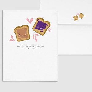 Tu es le beurre de cacahuète de ma gelée | Toasts PB&J | - Carte de voeux drôle d'amour