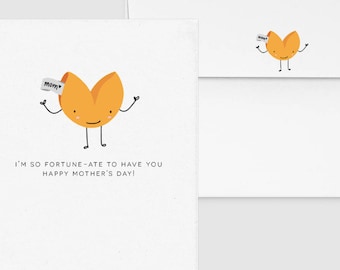 I'm So Fortunate To Have You, Happy Mother's Day - Punny Funny Mother's Day Card Custom Personalized, Food & Drink Fortune Cookie
