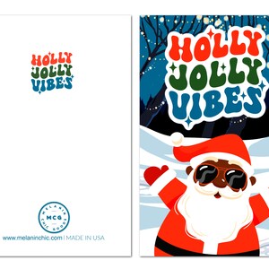 May include: A Christmas card featuring a cartoon Santa Claus wearing sunglasses and a red suit. The text "HOLLY JOLLY VIBES" is in the background. The card is white with a blue and green logo at the bottom.