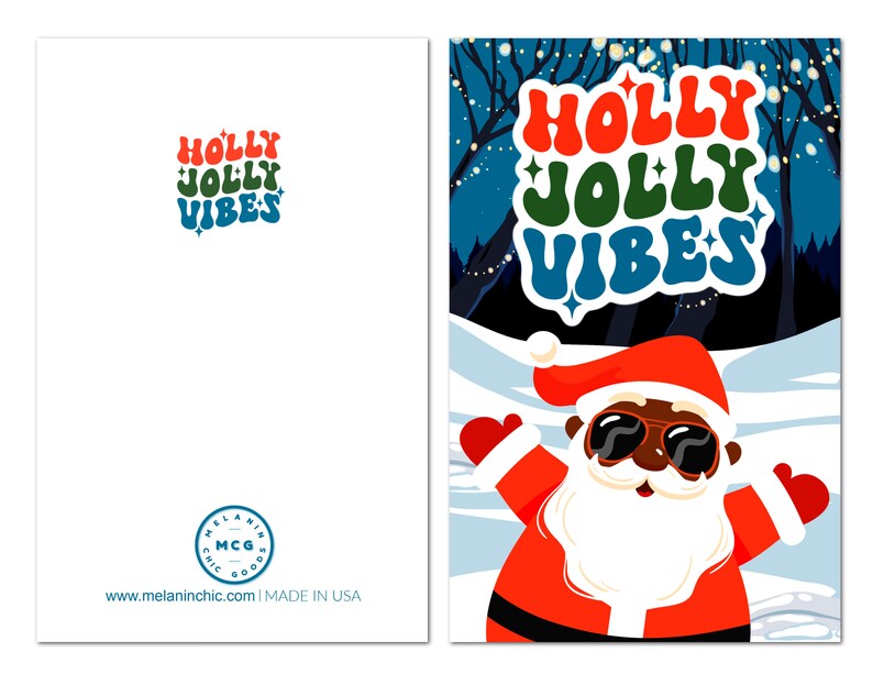 May include: A Christmas card featuring a cartoon Santa Claus wearing sunglasses and a red suit. The text "HOLLY JOLLY VIBES" is in the background. The card is white with a blue and green logo at the bottom.