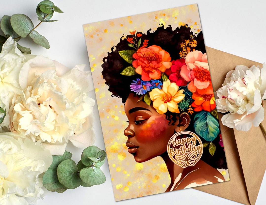 Floral African American Woman Birthday Card: Melanin Greeting Card - Etsy