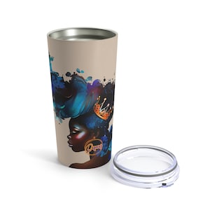 Black Queen Stainless Steel Tumbler: African American Woman Gift (20oz)