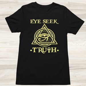 Egyptian Ankh. Gold Ankh, Ankh Tee, Eye Of Horus, Eye Seek Truth, Kemet Shirt, Egyptian Tee, African Tee, Black Culture, Graphic Tee,