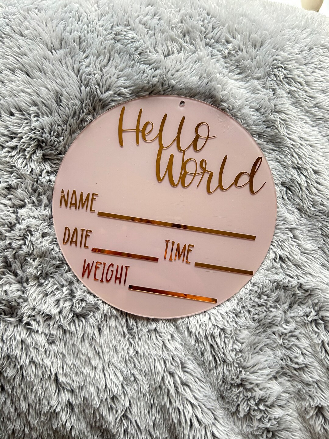 Hello World Baby Sign Acrylic Signs Baby Milestones Newborn Etsy