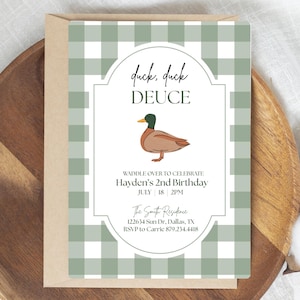 May include: A birthday invitation with a green and white gingham pattern background. The invitation features the text "duck, duck, DEUCE" and a cartoon duck illustration. The invitation includes event details and RSVP information.