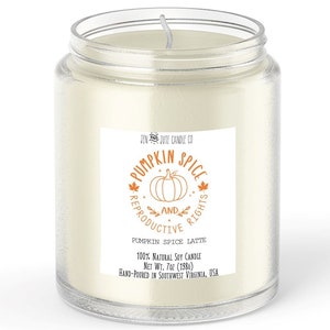 Pumpkin Spice & Reproductive Rights Candle