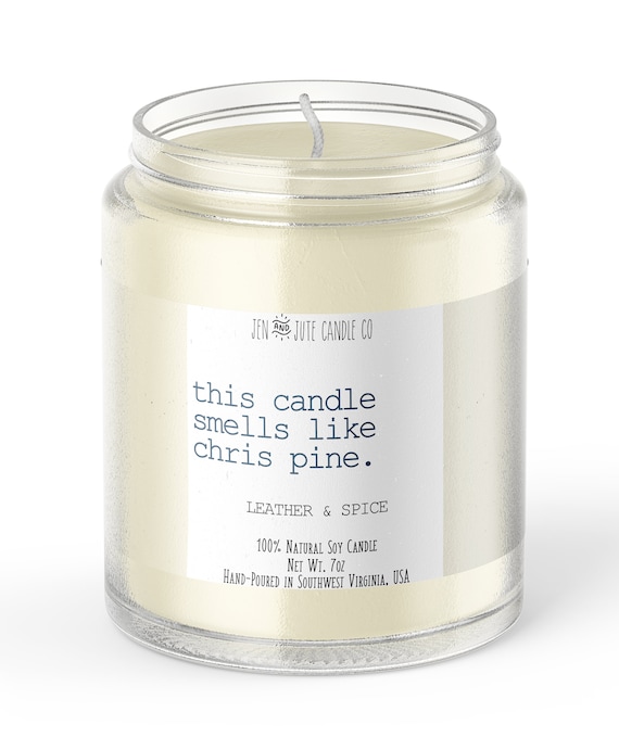 this candle smells like chris pine
