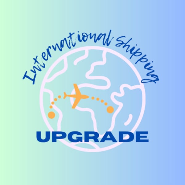 International Shipping Upgrade