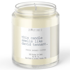 this candle smells like david tennant