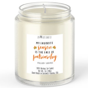Fall of the Patriarchy Candle