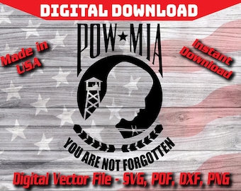 POW MIA Veteran Military United States Digital Instant Symbol Download SVG, Silhouette, cricut, clipart cut file pdf png dxf svg