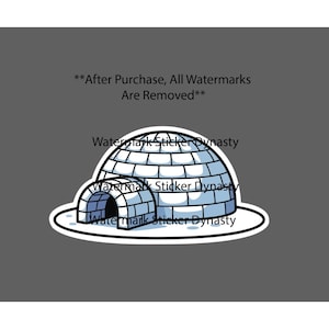 May include: A sticker illustration of a dome-shaped igloo constructed from light blue and white ice blocks. The structure features a small arched entrance and sits on a white oval base. The text reads **After Purchase, All Watermarks Are Removed**.
