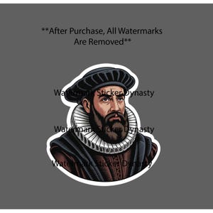 May include: A sticker featuring a historical portrait of a bearded man wearing a dark cap and a white ruffled collar. The illustration uses deep brown and black tones to depict the figure in a classic style with a white border outline.