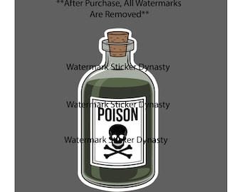 May include: A sticker featuring a glass bottle filled with dark green liquid and a cork stopper. The bottle has a white rectangular label with the text POISON in black capital letters above a black skull and crossbones icon. The background is gray.
