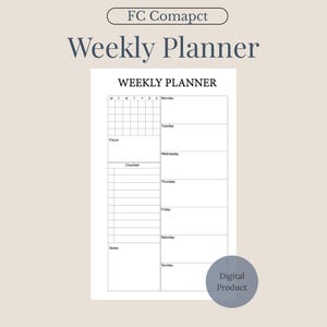 May include: A white weekly planner with a grid layout for each day of the week, including sections for focus, checklist, and notes. The text "Weekly Planner" is at the top, with "Digital Product" in a circle at the bottom.