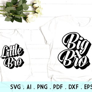 Big bro Little Bro SVG Eps Png, Illustrated svg, Family Svg, Brother Svg, Sister SVG, Sorority SVG, Shirt Design Cut File
