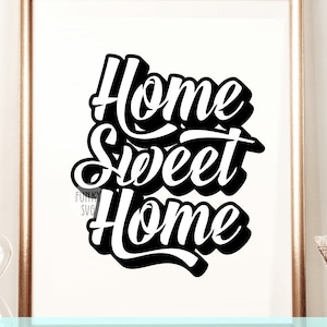 Home Sweet Home SVG Eps Png, Illustrated svg, Home Sweet Home Svg, Welcome Home Svg, Family SVG, Shirt Design Cut File