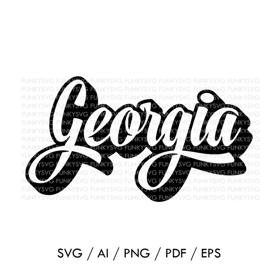 Georgia SVG Eps Png Pdf Ai Home States Svg Funny Quotes ...