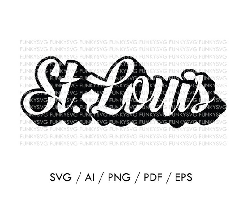 Download Clip Art Funny Shirt Svg Patriotic Svg Funny Quotes Svg Sticker Home States Svg Louis Svg Eps Png Pdf Ai St Vinyl Cricut Silhouette Cut File Art Collectibles