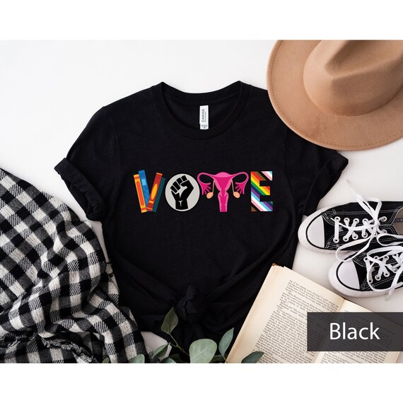 Banned Books Shirt Reproductive Rights Tee BLM Shirts Political Activism Tee Pro Roe V Wade Election Shirt LGBTQ Shirt Vote Tee i618