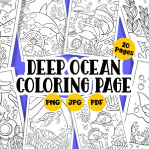 Deep Ocean Coloring Pages - Printable Underwater Sheets, Marine Life and Sea Creatures Designs for Relaxation & Art Therapy