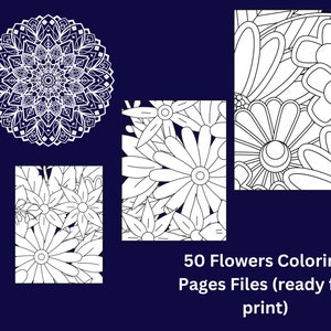 50 Flowers Coloring Pages Files ready for print Adult coloring book Floral coloring book Coloring book for relaxation PDF image 4