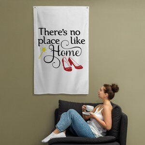 There&#39;s no place like Home Flag - Wizard of Oz Spirit