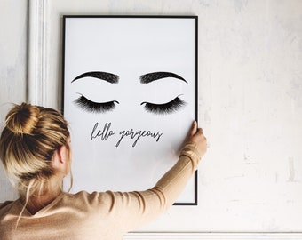 Hello Gorgeous Lashes Print, Vanity Decor, Girly Wall Art, Eyelashes and Brows Printable, Instant Download