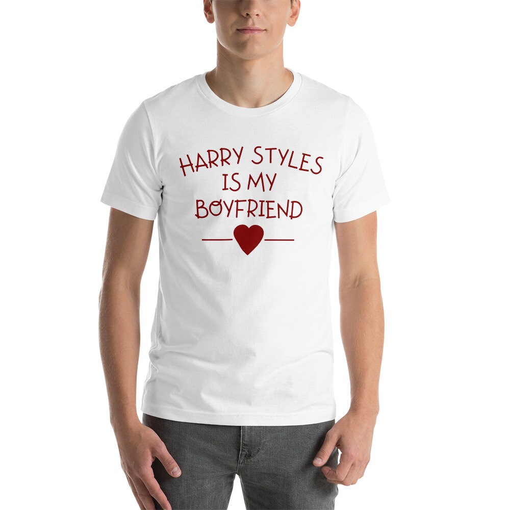 harry styles is my boyfriend shirt