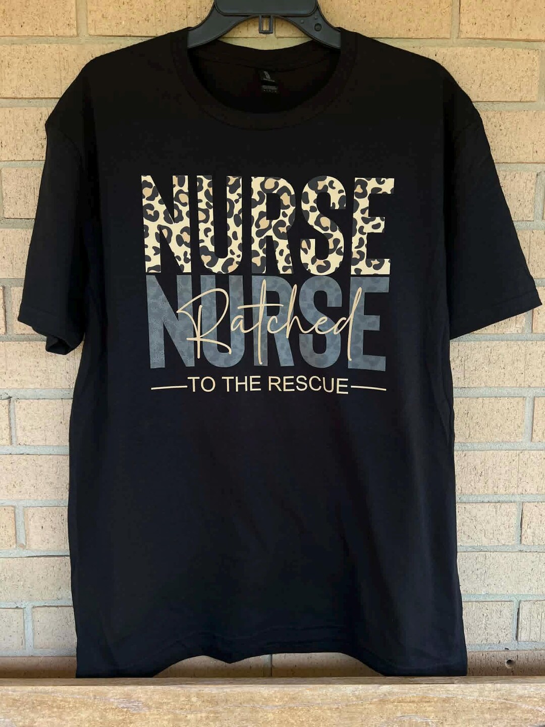 Nurse Ratchet to the Rescue Tee - Etsy