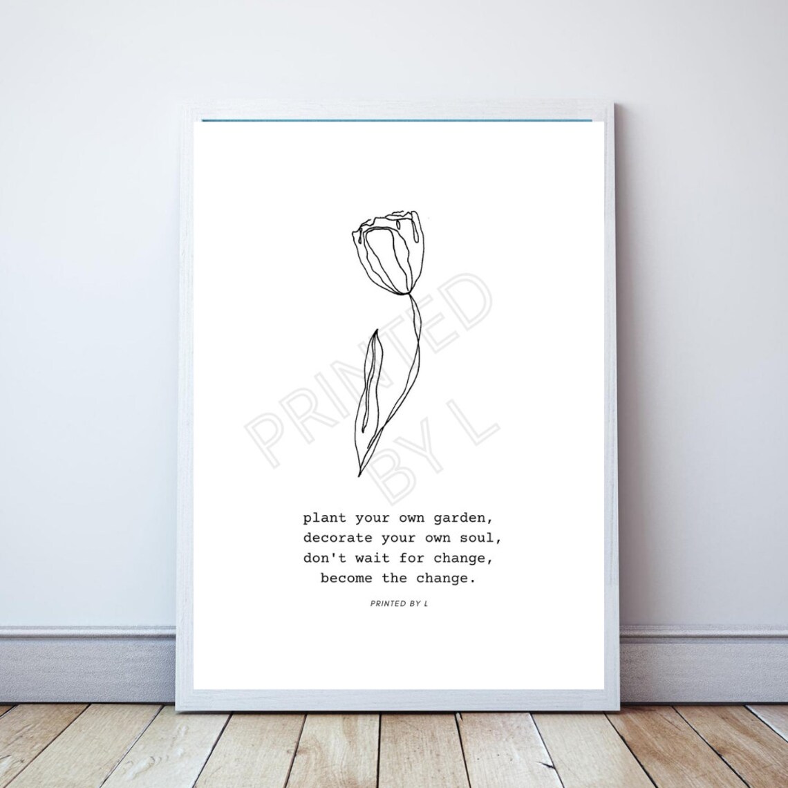 TULIP QUOTE Downloadable Art Print Etsy