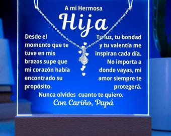 Collar y Lampara Acrylica con Emotivo Mensaje / Regalo Sentimental de Padre a Hija